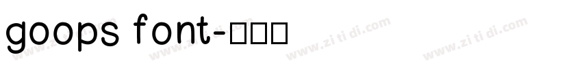 goops font字体转换